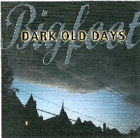 Dark Old Days